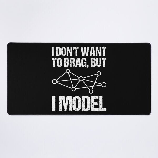 Item preview, I Don't Want To Brag, But I Model designed and sold by TashaVector.