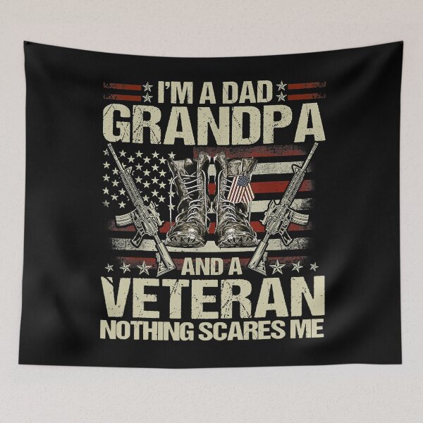 Item preview, I'm A Dad Grandpa And Veteran Nothing Scares Me designed and sold by franktimothy.