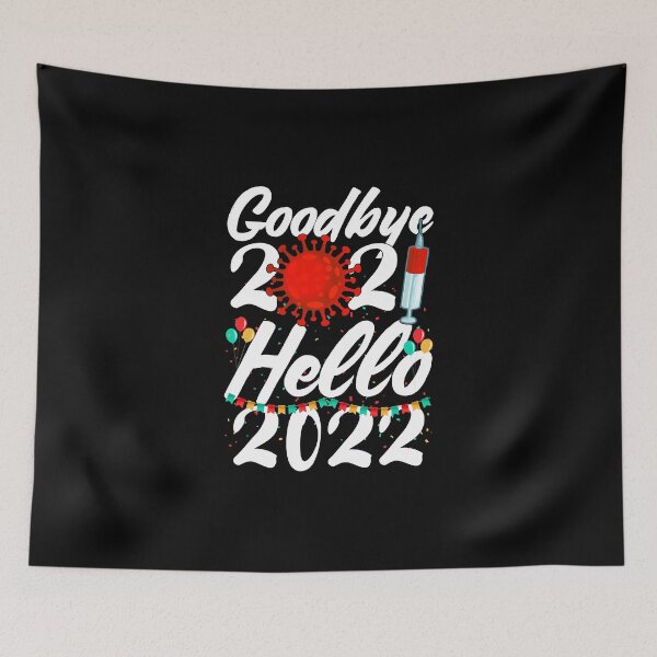 Item preview, Goodbye 2021 Hello 2022 - New Year&x27;s Eve Happy New Year 2022 Classic T-Shirt designed and sold by hung1111.