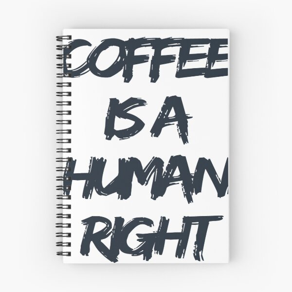 Item preview, Coffee Is A Human Right designed and sold by Buddhajit Roy.