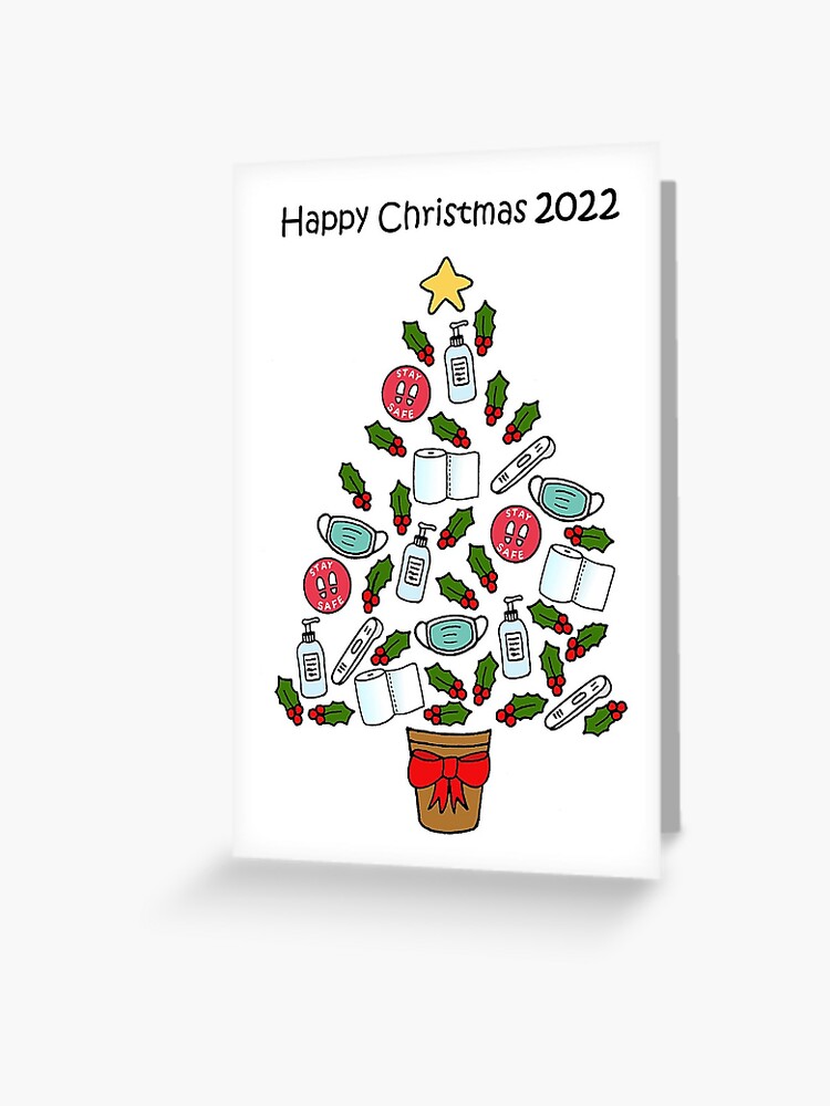 Cartoons Christmas 2022 Covid 19 Happy Christmas 2022 Cartoon Festive Tree" Greeting Card By  Katetaylor | Redbubble