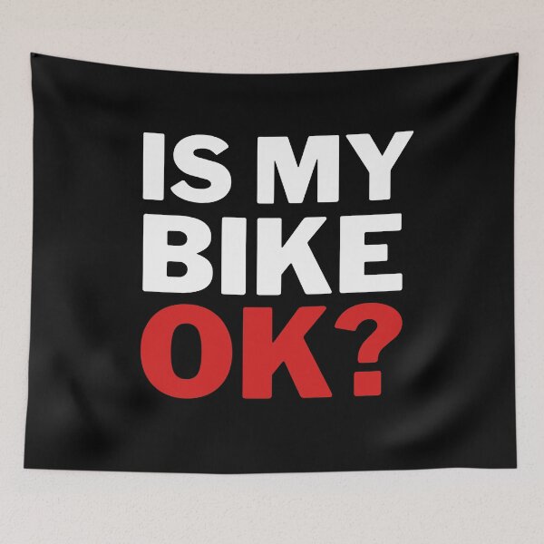 Item preview, Is My Bike Ok designed and sold by VAHPROD.