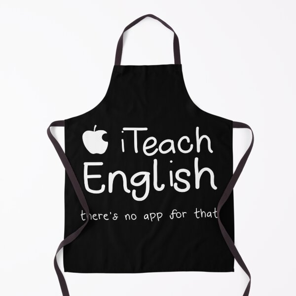 Item preview, Teacher - iTeach English theres no app for that designed and sold by LauraE31.