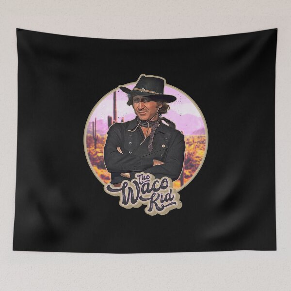 Item preview, Needed Gifts The Waco Kid Graphic For Fans designed and sold by LavernBaumbach.