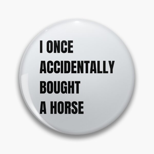 Item preview, Kevin once accidentally bought a horse Bridges designed and sold by SivarEstiloShop.