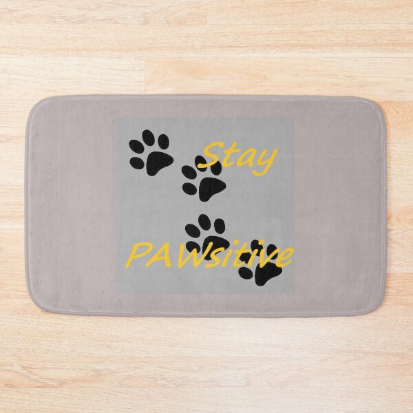 Item preview, Stay Pawsitive designed and sold by WW2nerd.