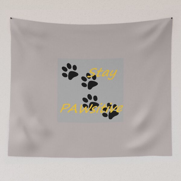 Item preview, Stay Pawsitive designed and sold by WW2nerd.