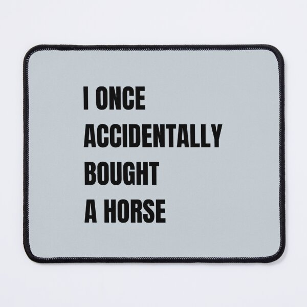Item preview, Kevin once accidentally bought a horse Bridges designed and sold by SivarEstiloShop.
