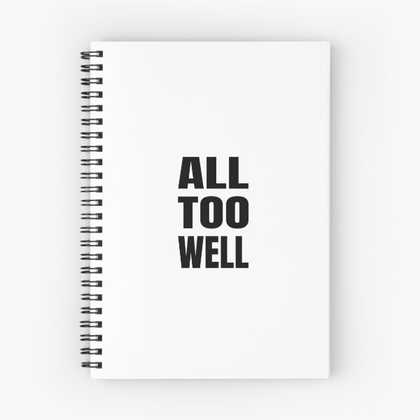 Item preview, All too well, Positive word, Optimism, Humor designed and sold by cyhdesign.