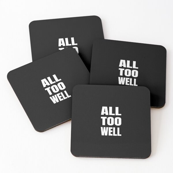 Item preview, All too well, Positive word, Optimism, Humor designed and sold by cyhdesign.