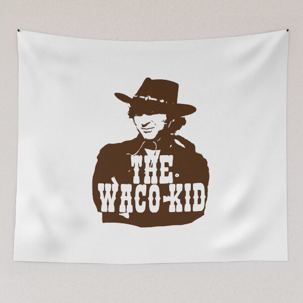 Item preview, Special Present The Waco Kid Gift Movie Fans designed and sold by LavernBaumbach.