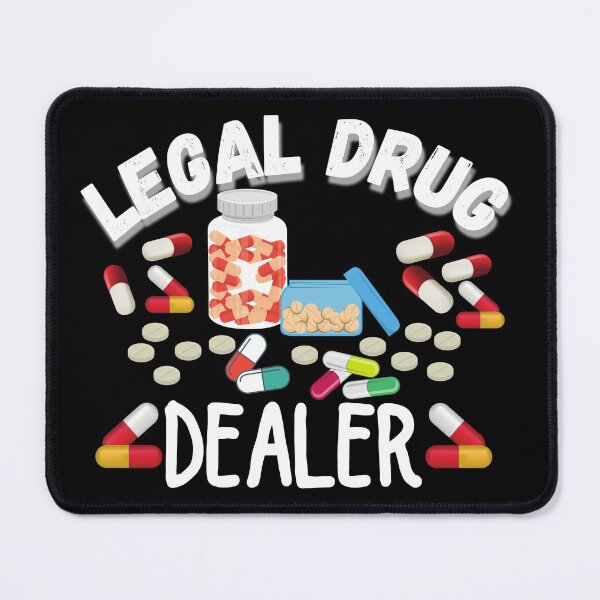 Item preview, Legal Drug Dealer  designed and sold by ronaldsonou.