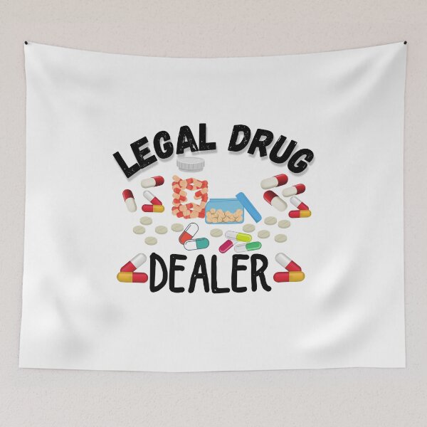 Item preview, Legal Drug Dealer  designed and sold by ronaldsonou.