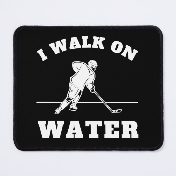 Item preview, I walk on water, ice hockey designed and sold by livegood.