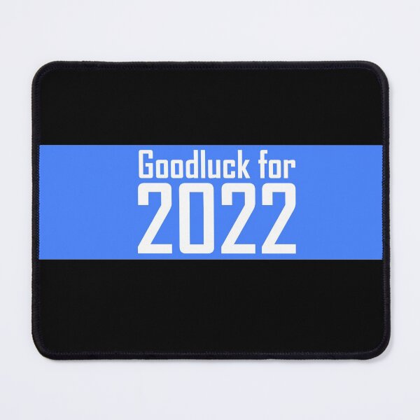 Item preview, Good luck for 2022 designed and sold by iPhoneGuy.