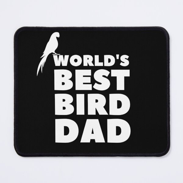 Item preview, World's best bird dad designed and sold by livegood.