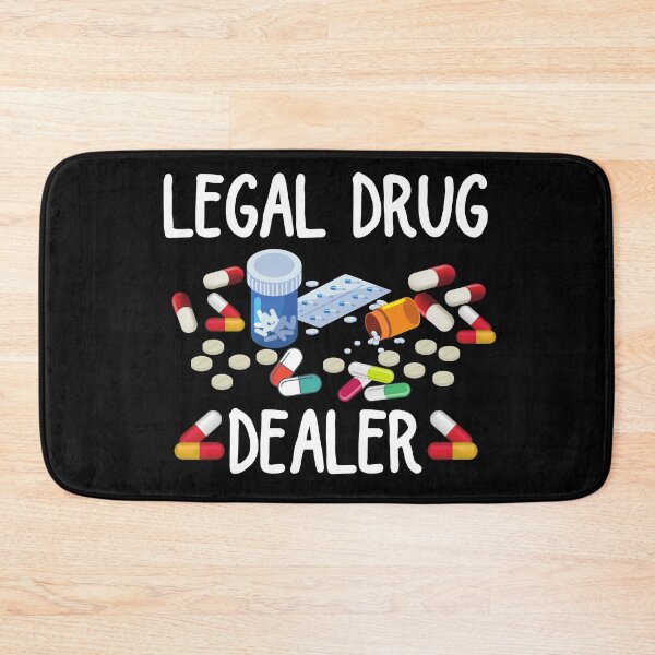 Item preview, Legal Drug Dealer  designed and sold by ronaldsonou.