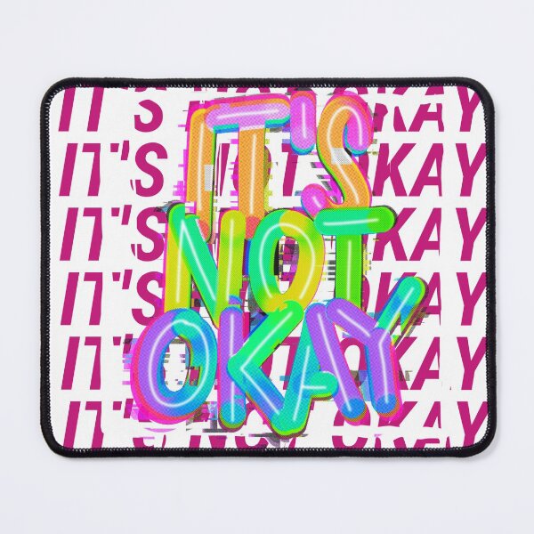 Item preview, It's not okay designed and sold by AHthatIsNice.