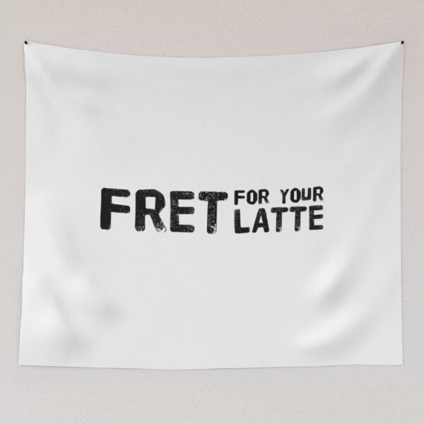 Item preview, Fret for your Latte (Black) designed and sold by UnicornPeeps.