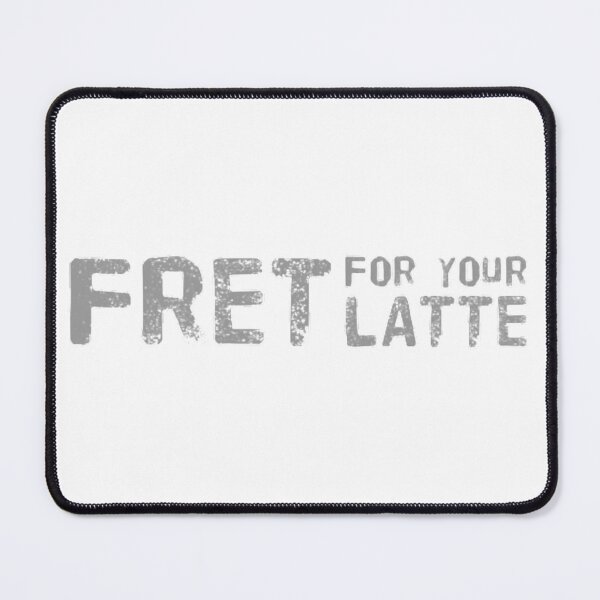Item preview, Fret for your Latte (Grey) designed and sold by UnicornPeeps.
