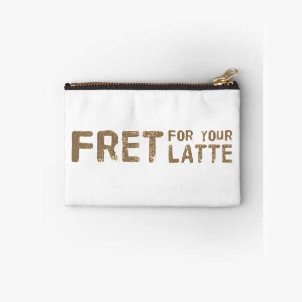 Item preview, Fret for your Latte (Coffee) designed and sold by UnicornPeeps.