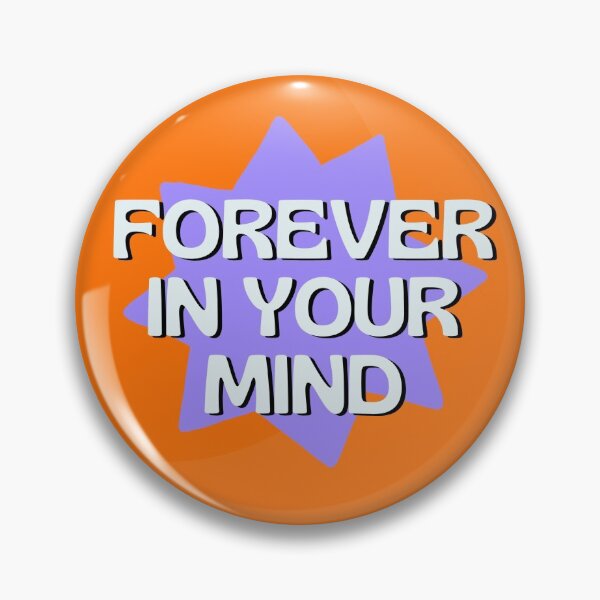 Item preview, Forever In Your Mind designed and sold by momentsofvision.