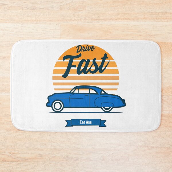 Item preview, Drive Fast Eat Ass | Old Vintage Car designed and sold by Orlandloo.