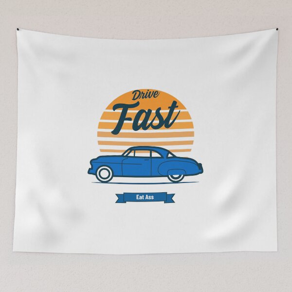Item preview, Drive Fast Eat Ass | Old Vintage Car designed and sold by Orlandloo.
