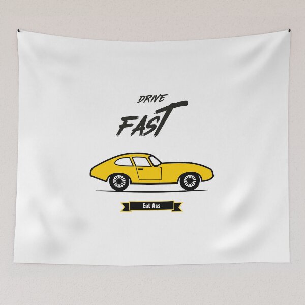 Item preview, Drive Fast Eat Ass | Race Car designed and sold by Orlandloo.