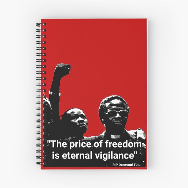 Item preview, Archbishop Desmond Tutu quote - "The price of freedom is eternal vigilance" designed and sold by Tony Cisse.