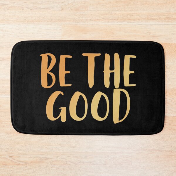 Item preview, Be The Good designed and sold by edwinvisuals.