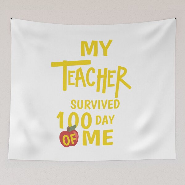 Item preview, My Teacher Survived 100 Day of Me designed and sold by Potobuk.