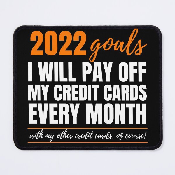 Item preview, I will pay off my credit cards every month with my other credit cards of course designed and sold by FancifulDesign.