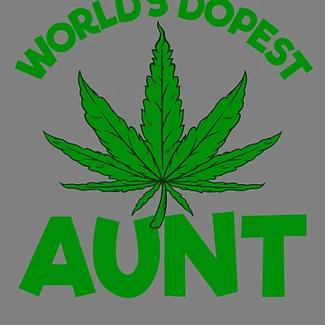 Imagen de la obra World's Dopest Aunt Weed Marijuana Smoking Aunt Stoner Gear de DynamicDesign