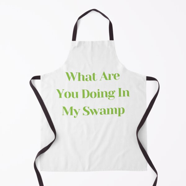 Item preview, WHAT ARE YOU DOING IN MY SWAMP designed and sold by Orchouk.