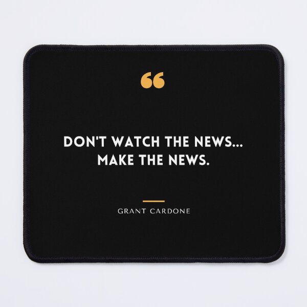 Item preview, Don't watch the news, make the news. designed and sold by KingsManKind.