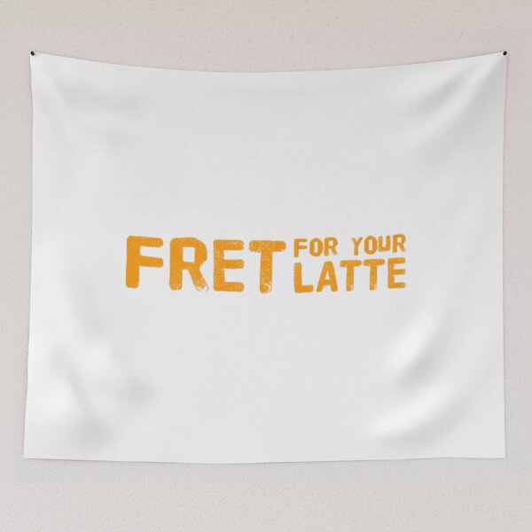 Item preview, Fret for your Latte (Version #2) designed and sold by UnicornPeeps.