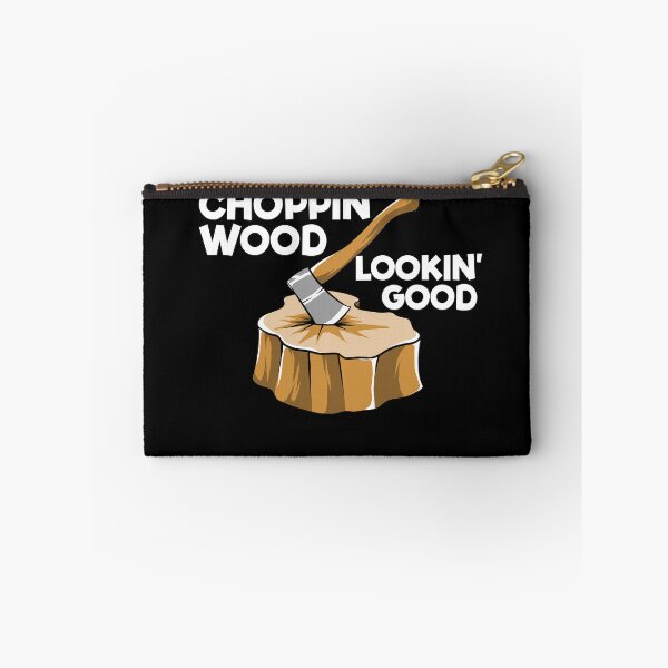 Item preview, Choppin' Wood Lookin' Good Funny Logger Gift Lumberjack Gear designed and sold by DynamicDesign.
