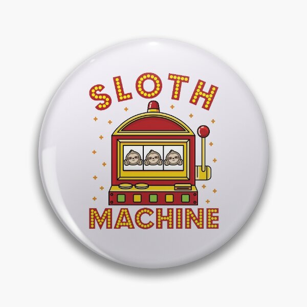 Item preview, Sloth Machine Funny Casino Slot Machine designed and sold by jaygo.
