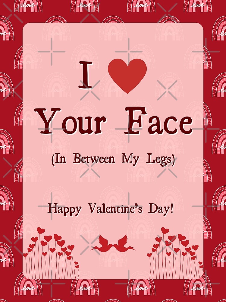 I Love Your Face Naughty Valentines Day Card for Him Sexy 