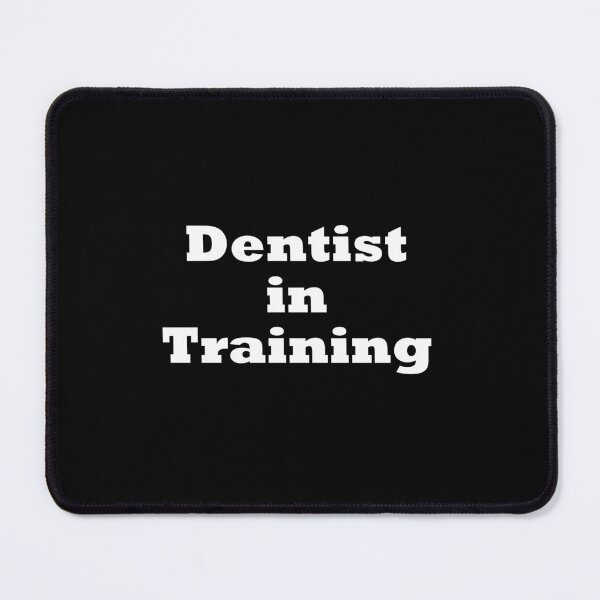 Item preview, Dentist in Training - funny dentist slogan designed and sold by kapotka.