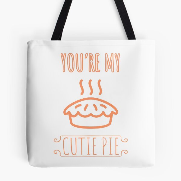 Item preview, You're My Cutie Pie designed and sold by iamtoka.