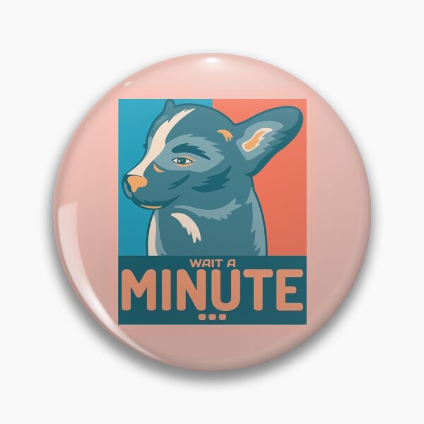 Item preview, Wait a minute... - Funny Dog Design designed and sold by TheHillSpruce.
