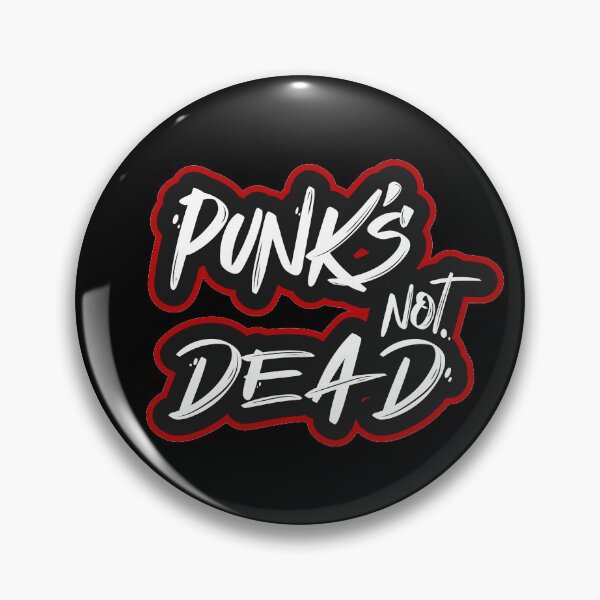 Item preview, PUNK'S NOT DEAD designed and sold by heavensalteredmind.