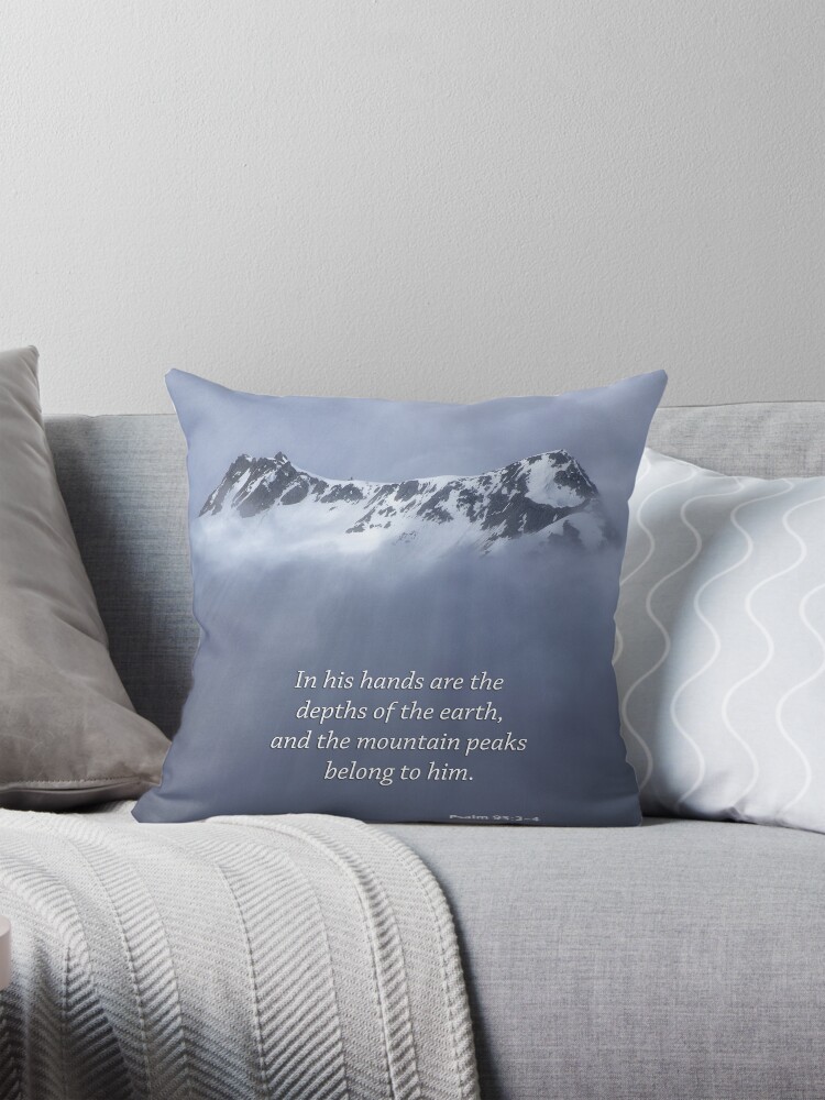 The Mountain Peaks Belong to Him {Cushion Cover} The Mountain Peaks Belong to Him {Cushion Cover}