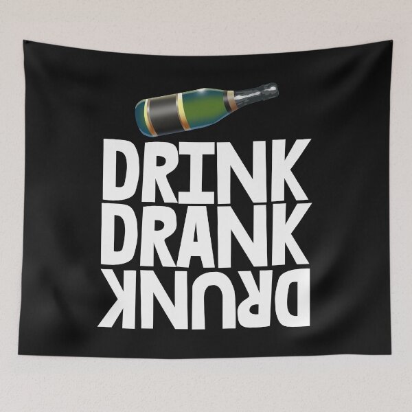 Item preview, Drink Drank Drunk designed and sold by Bendthetrend.