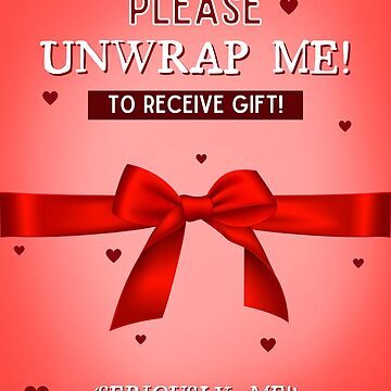 Unwrap Me - Funny, Humorous, Naughty Valentine's, Birthday, Anniversary  Wish Greeting Card for Sale by andrews11