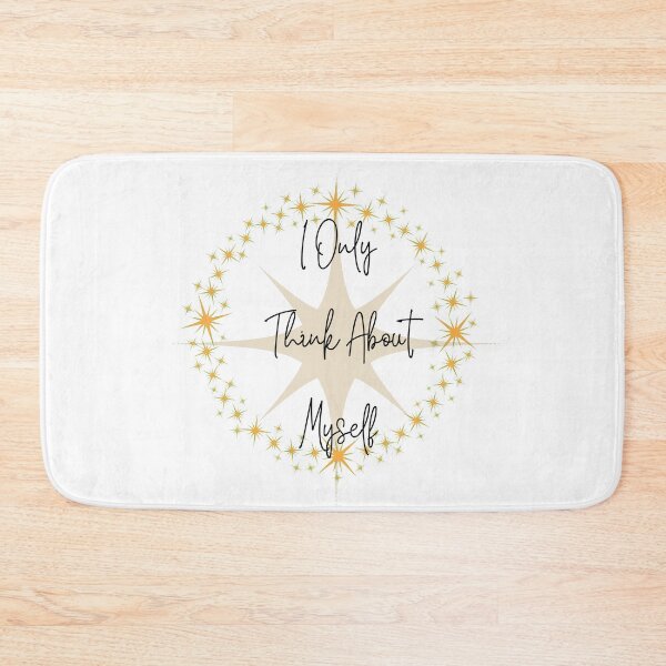 Item preview, I Only Think About Myself designed and sold by SameGirlNwTrcks.