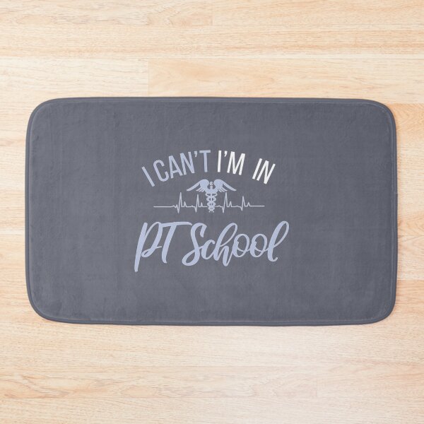 Item preview, I Can't M In Pt School ,PT School , Physical therapy student designed and sold by CeSaDesigns.
