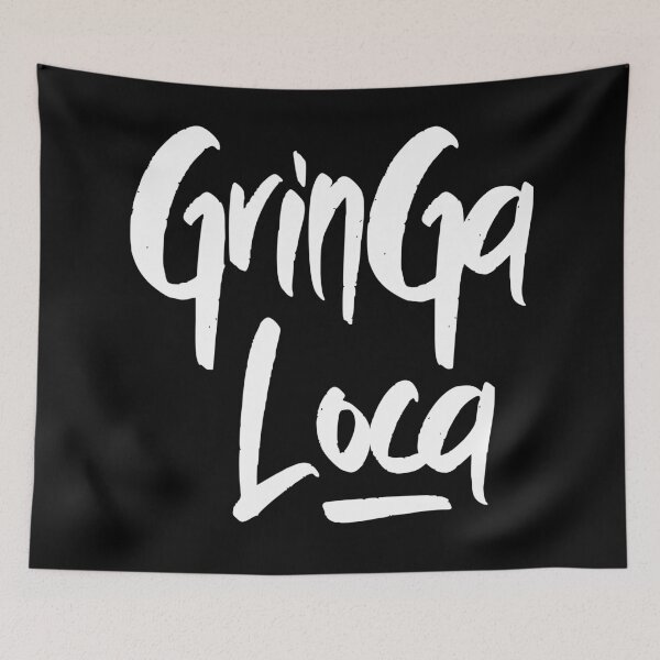 Item preview, La Gringa Loca The Crazy Girl Spanish Greeting designed and sold by Legit Hooligan.